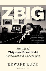 Zbig - Edward Luce - 9781526637840