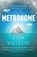 Metronome, Tom Watson - Paperback - 9781526639561