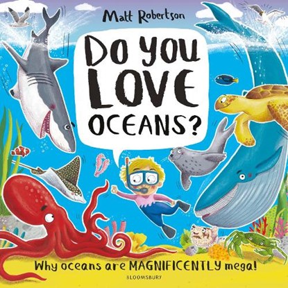 Do You Love Oceans?, Matt Robertson - Paperback - 9781526639646
