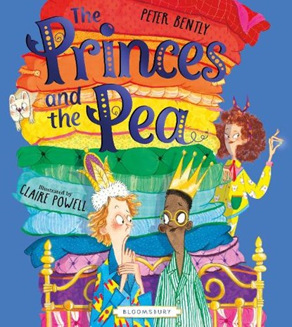 The Princes and the Pea, Peter Bently - Paperback - 9781526641953