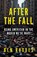 After the Fall, Ben Rhodes - Paperback - 9781526642073