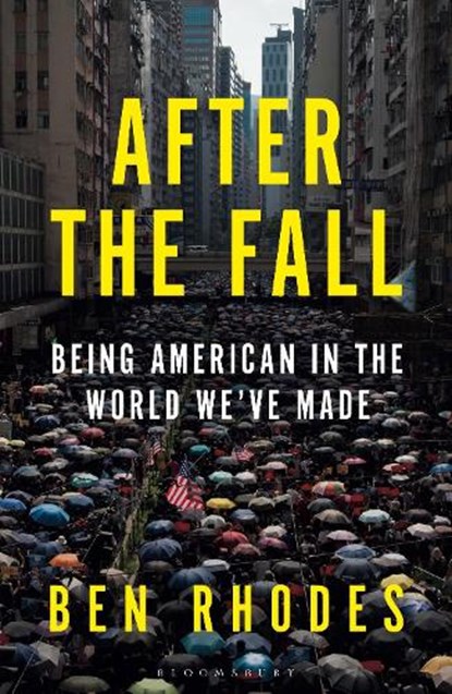 After the Fall, Ben Rhodes - Paperback - 9781526642073