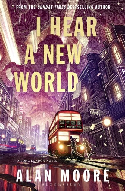 I Hear A New World, Alan Moore - Paperback - 9781526643308