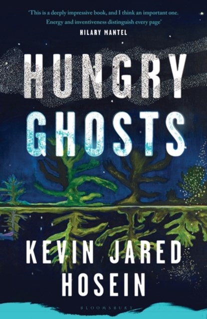 Hungry Ghosts, Kevin Jared Hosein - Gebonden - 9781526644480
