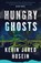 Hungry Ghosts, KEVIN JARED HOSEIN,  Hosein - Paperback - 9781526644497