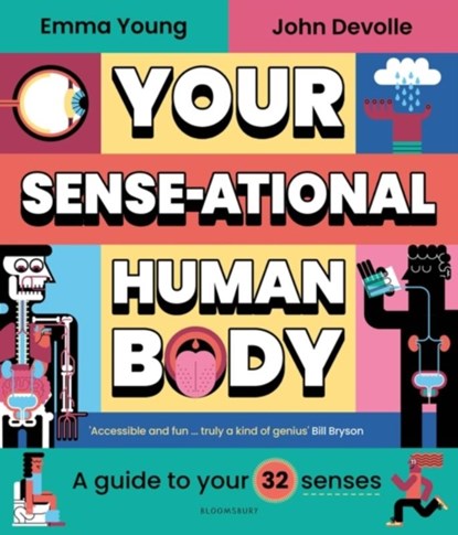 Your SENSE-ational Human Body, Emma Young - Gebonden - 9781526645203