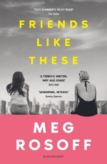 Friends Like These, Meg Rosoff - Paperback - 9781526646125