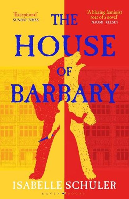The House of Barbary, Isabelle Schuler - Paperback - 9781526647320