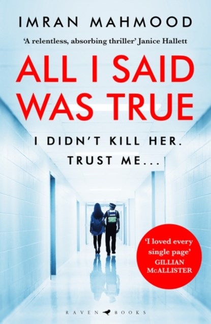 All I Said Was True, Imran Mahmood - Paperback - 9781526647504