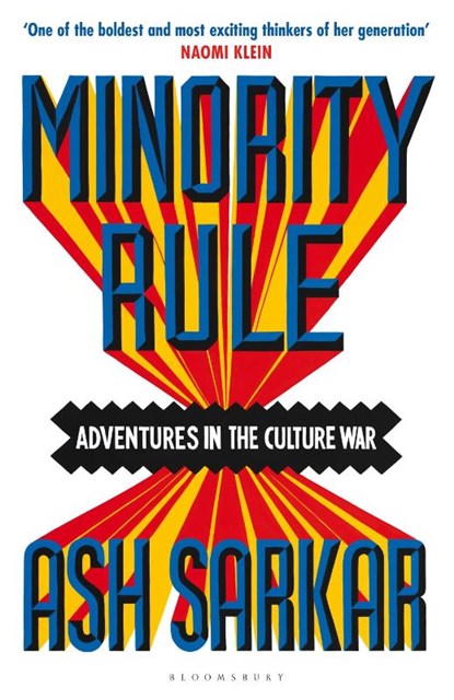 Minority Rule, Ash Sarkar - Paperback - 9781526648327