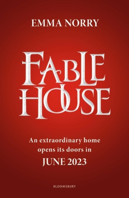 Fablehouse, NORRY,  Emma - Paperback - 9781526649539