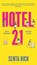 Hotel 21, Senta Rich - Paperback - 9781526650481
