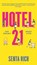 Hotel 21, Senta Rich - Gebonden - 9781526650498