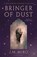 Bringer of Dust, J. M. Miro - Paperback - 9781526651075
