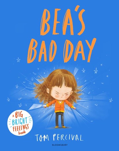 Bea's Bad Day, Tom Percival - Paperback - 9781526651358