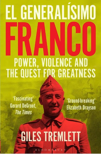 El Generalisimo, Giles Tremlett - Paperback - 9781526651976