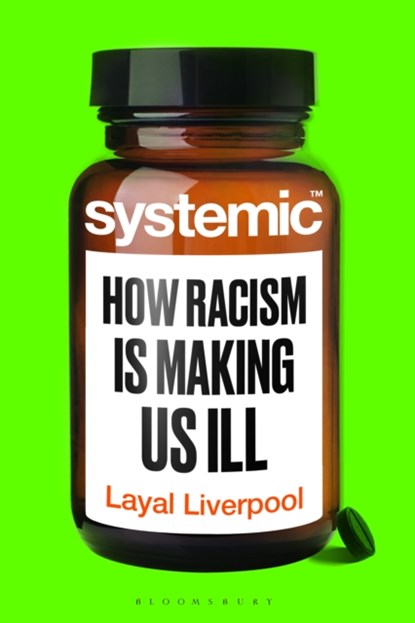 Systemic, Dr Layal Liverpool - Gebonden - 9781526652157