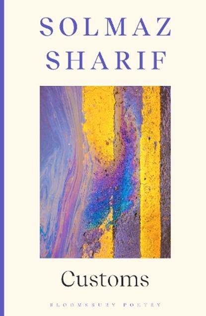 Customs, Solmaz Sharif - Paperback - 9781526655295