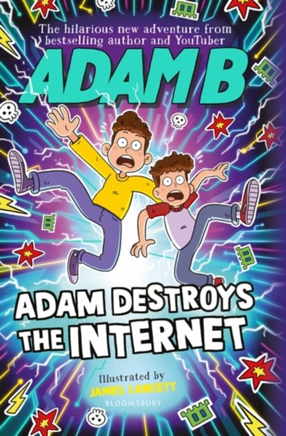 Adam Destroys the Internet, Adam B - Paperback - 9781526655578