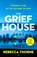 The Grief House, Rebecca Thorne - Paperback - 9781526656292
