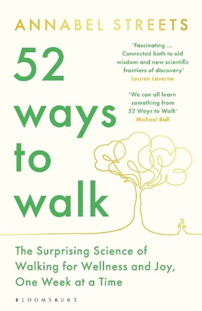 52 Ways to Walk, Annabel Streets - Paperback - 9781526656445