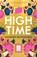 High Time, Hannah Rothschild - Gebonden - 9781526656858
