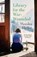 Library for the War-Wounded, Monika Helfer - Paperback - 9781526657343