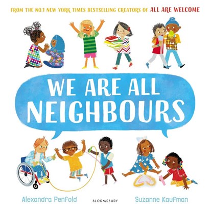 We Are All Neighbours, Alexandra Penfold - Paperback - 9781526657985