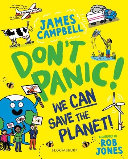 Don't Panic! We CAN Save The Planet, James Campbell - Paperback - 9781526658944