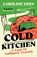 Cold Kitchen, Caroline Eden - Paperback - 9781526658999