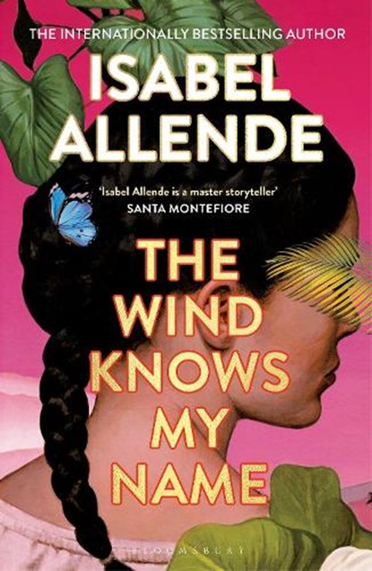 The Wind Knows My Name, Isabel Allende - Paperback - 9781526660329