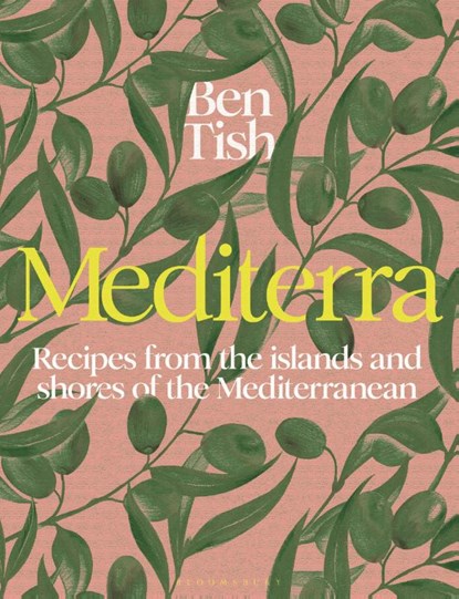 Mediterra, Ben Tish - Gebonden - 9781526661135