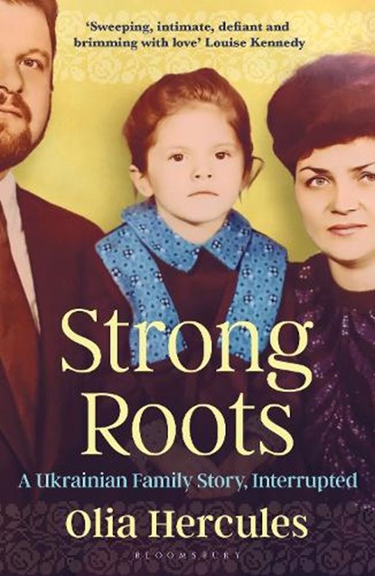 Strong Roots, Olia Hercules - Paperback - 9781526662934