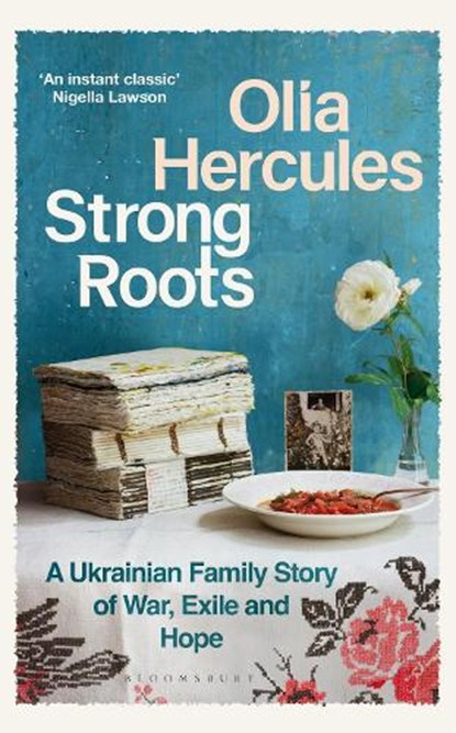 Strong Roots, Olia Hercules - Paperback - 9781526662941