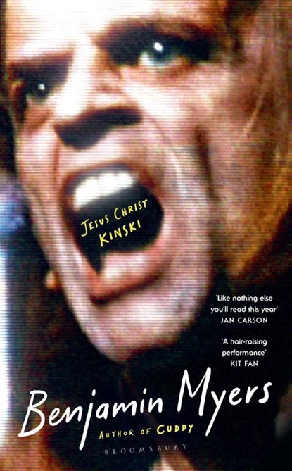 Jesus Christ Kinski, Benjamin Myers - Gebonden - 9781526663429