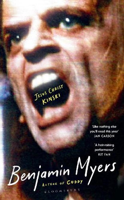 Jesus Christ Kinski, Benjamin Myers - Gebonden - 9781526663429