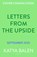 Letters from the Upside, Katya Balen - Gebonden - 9781526663894