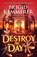 Destroy the Day, Brigid Kemmerer - Paperback - 9781526664181