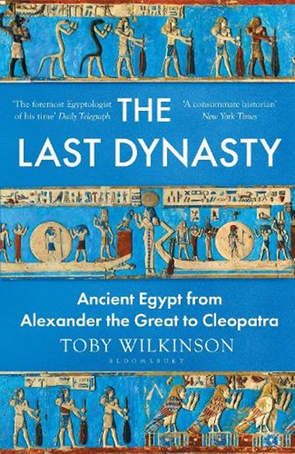 The Last Dynasty, Toby Wilkinson - Paperback - 9781526664662