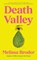 Death Valley, Melissa Broder - Gebonden - 9781526665218