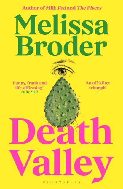 Death Valley, Melissa Broder - Paperback - 9781526665225