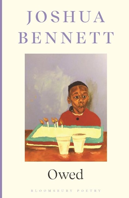Owed, Joshua Bennett - Paperback - 9781526665270