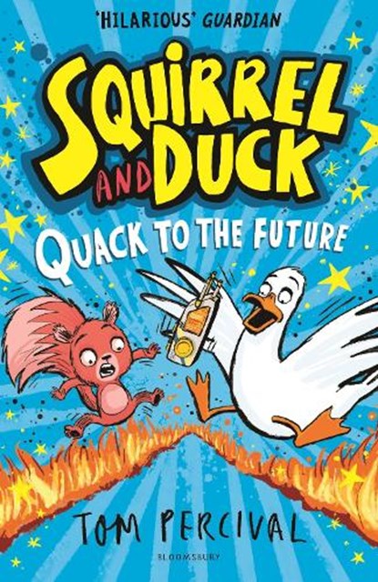 Squirrel and Duck: Quack to the Future, Tom Percival - Paperback - 9781526665744