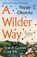 A Wilder Way, Poppy Okotcha - Paperback - 9781526666505