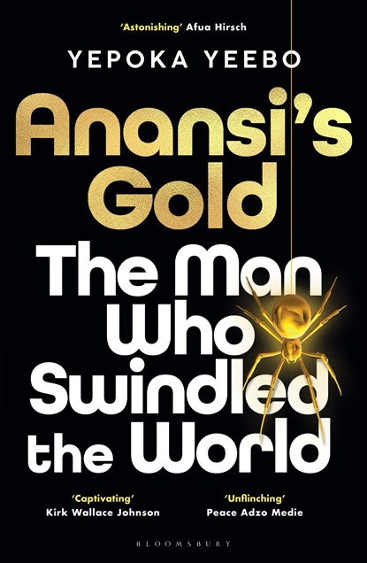 Anansi's Gold, Yepoka Yeebo - Paperback - 9781526666680