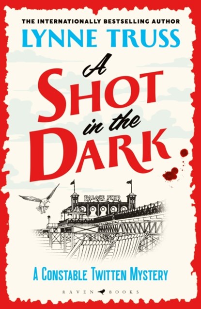 A Shot in the Dark, Lynne Truss - Paperback - 9781526666963