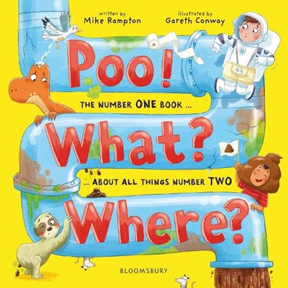 Poo! What? Where?, Mike Rampton - Paperback - 9781526671240