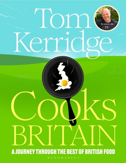 Tom Kerridge Cooks Britain, Tom Kerridge - Gebonden - 9781526671936