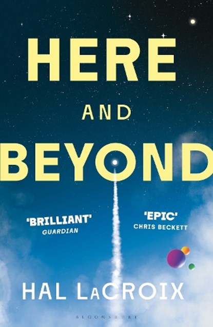 Here and Beyond, Hal LaCroix - Paperback - 9781526678263