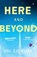 Here and Beyond, Hal LaCroix - Paperback - 9781526678263
